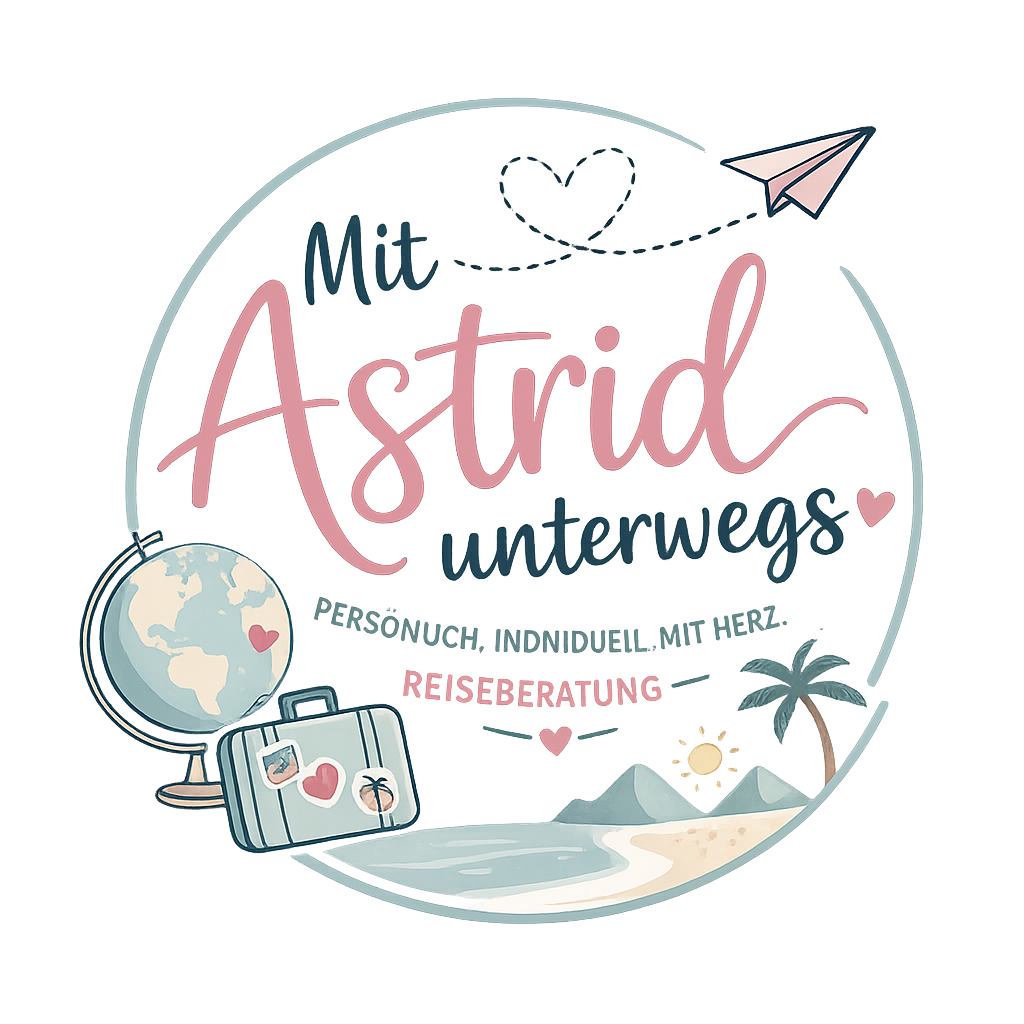 Mit Astrid unterwegs – persönlich, individuell, mit Herz. Reiseberatung.